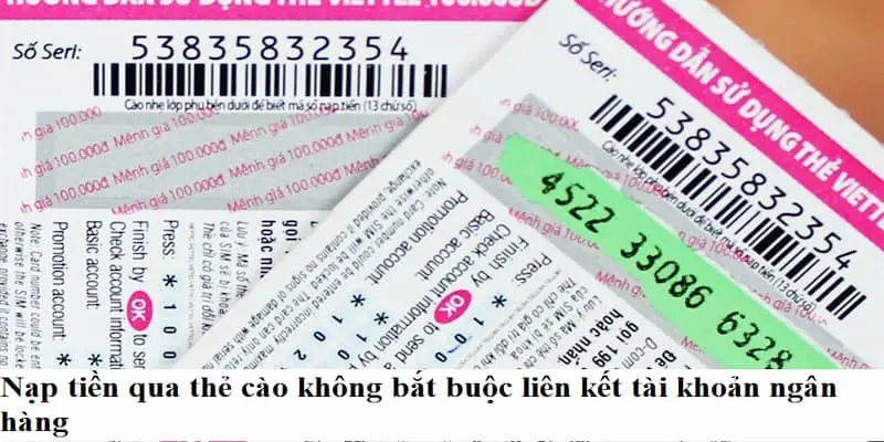 Người chơi không bắt buộc phải liên kết ngân hàng với các cổng game thuần bắn cá thẻ cào