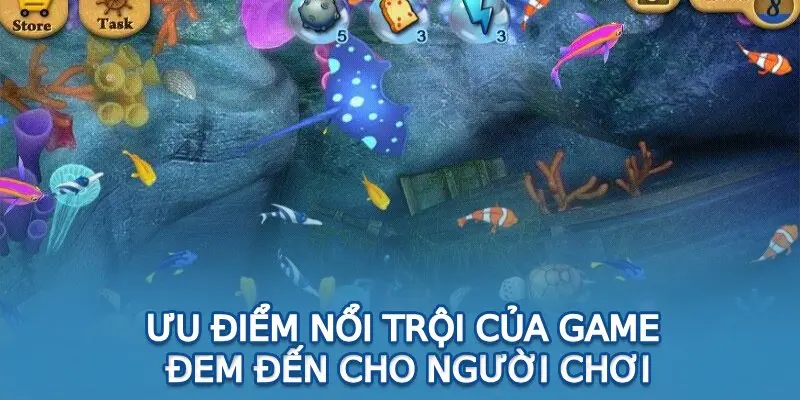 Ưu điểm nổi trội của game đem đến cho người chơi